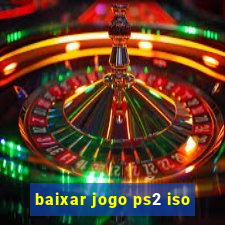 baixar jogo ps2 iso